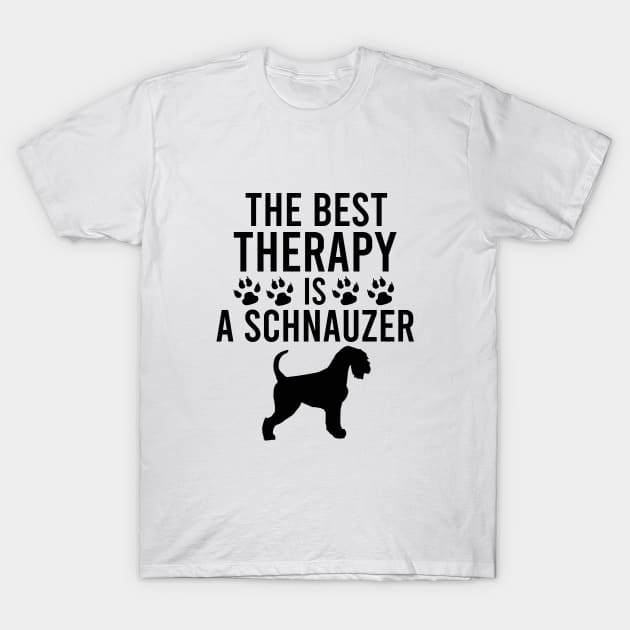 The best therapy is a schnauzer T-Shirt by cypryanus